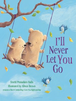 cover image of I'll Never Let You Go